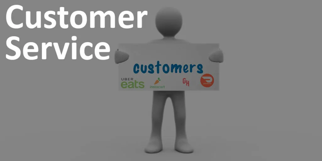 Customer Service label next to figuring holding "Customers" sign with Uber Eats, Instacart, Grubhub and Doordash logos