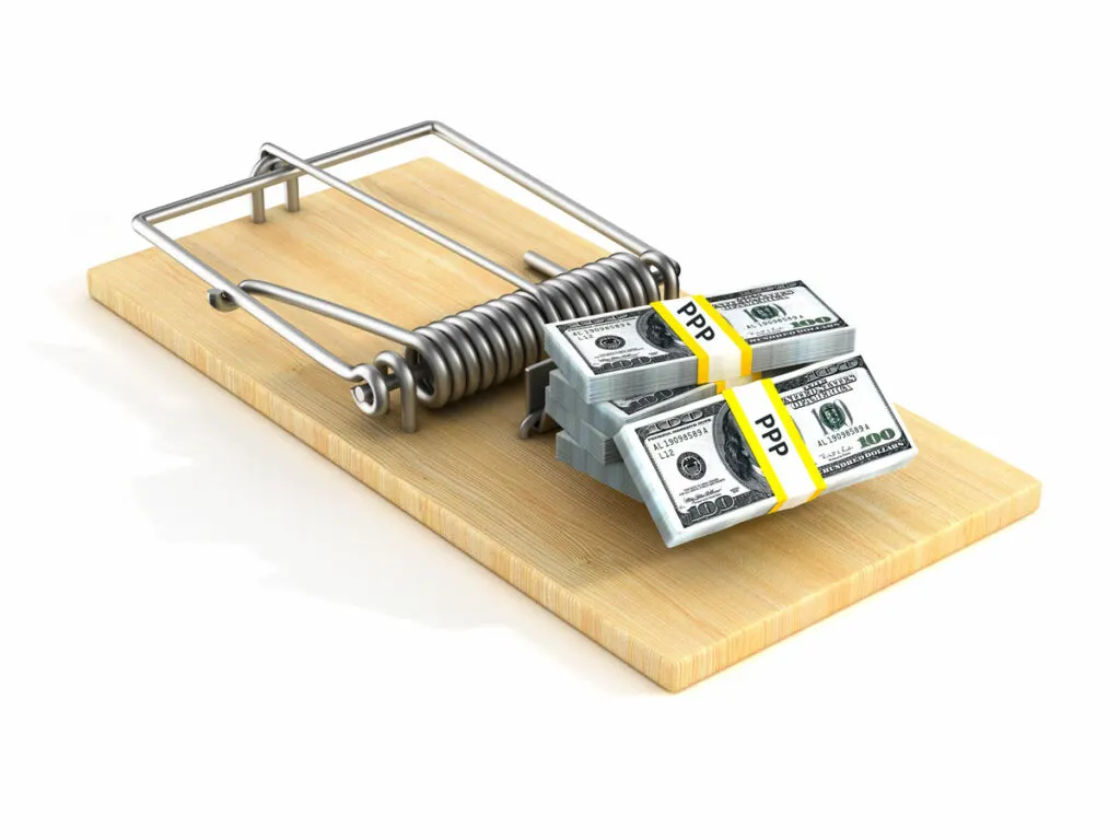PPP Loan Fraud illustrated by stacks of PPP loan money sitting as bait in a mouse trap.
