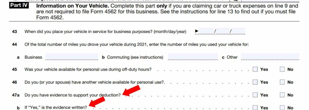 Screenshot of IRS Schedule C Part IV Information for your Vehicle, with red arrows pointing at two questions asking if you have evidence for your deduction and if it's written.