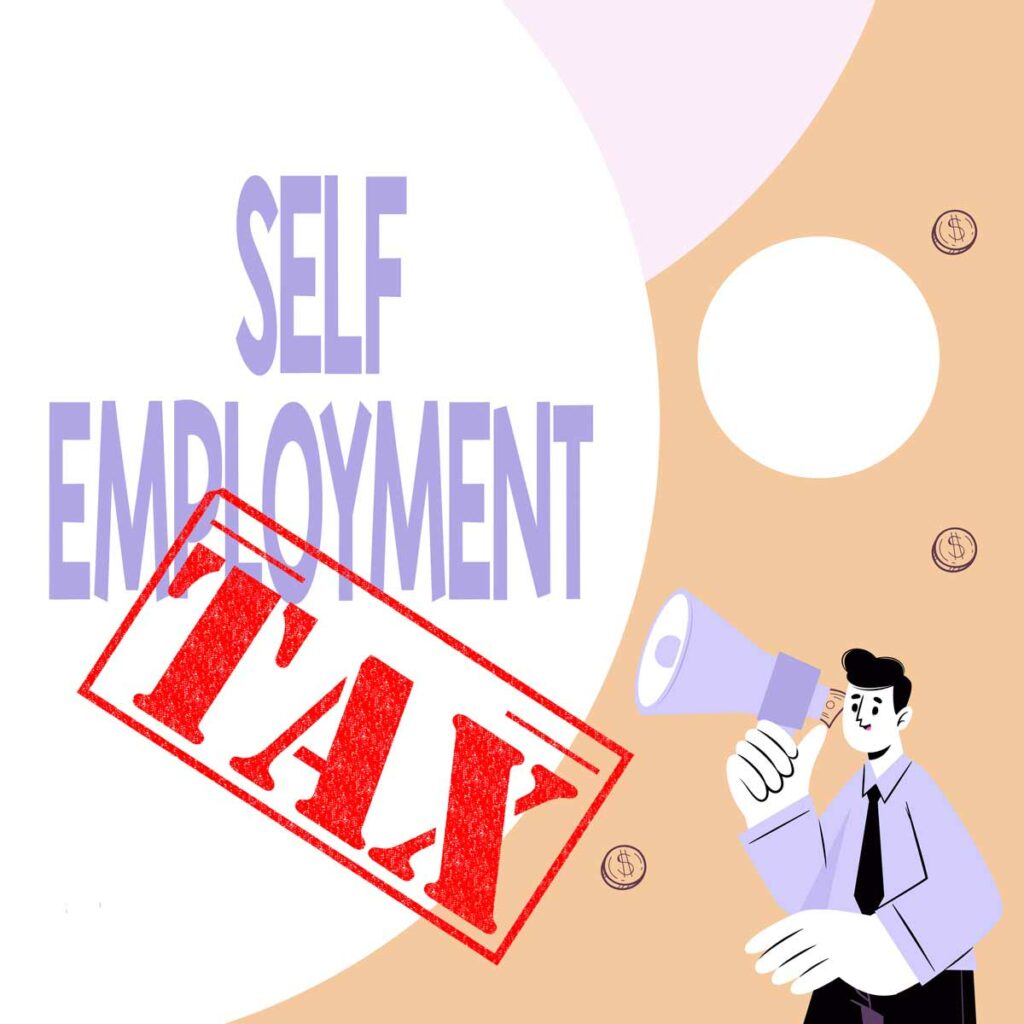 Cartoon drawing of a man in a tie with a bullhorn shouting out Self Employment, and a red Tax stamp over the whole drawing.