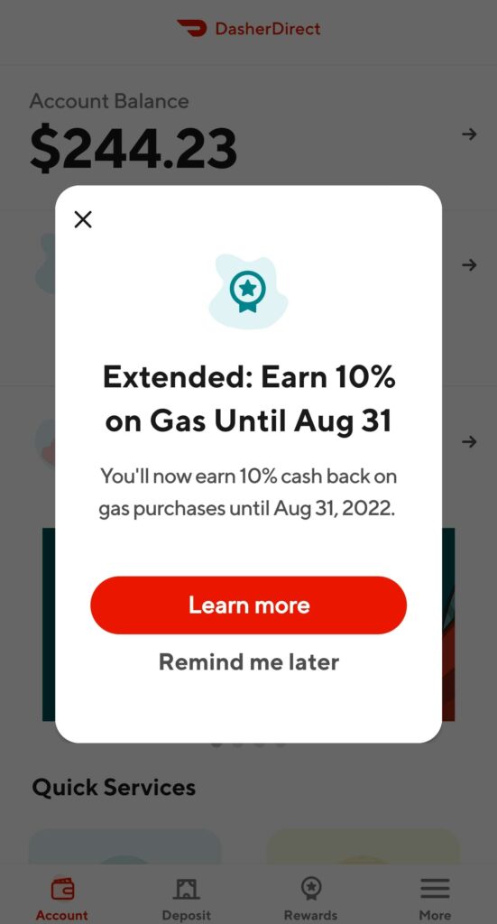 Screenshot from the DasherDirect app with an announcement that says Extended: Earn 10% on Gas until Aug 31. You'll now earn 10% cash back on gas purchases until August 31, 2022.